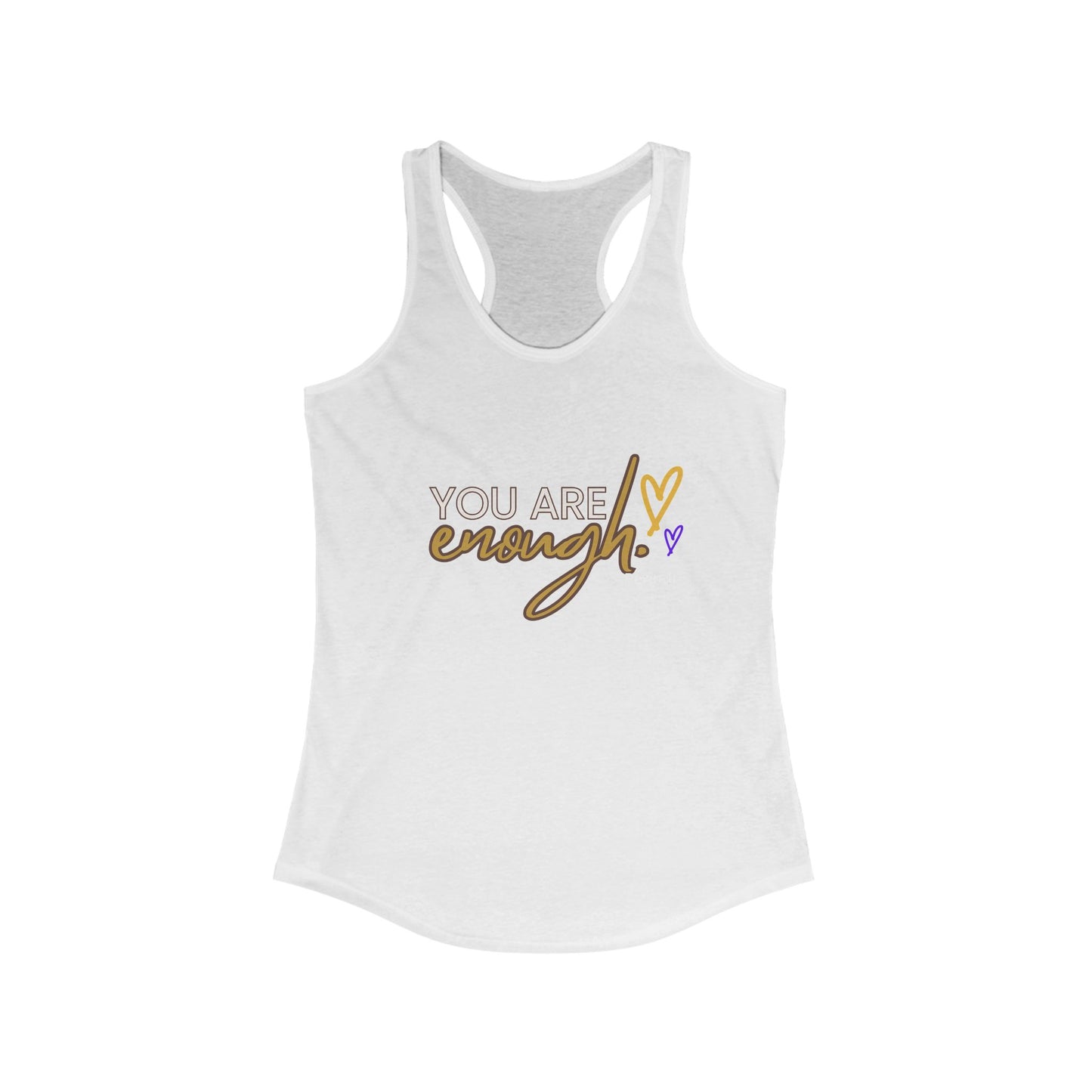 You Are Enough Racerback Tank