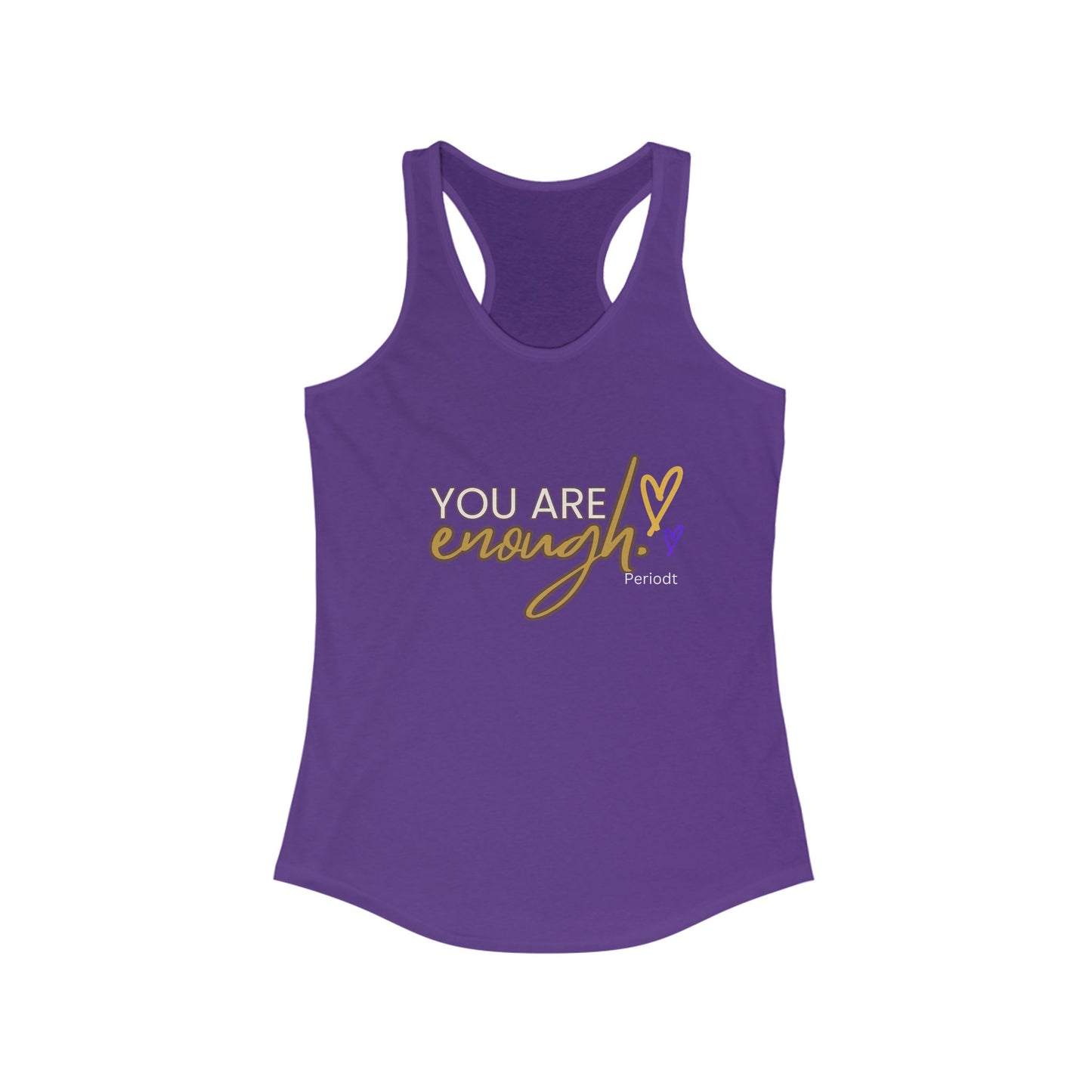 You Are Enough Racerback Tank