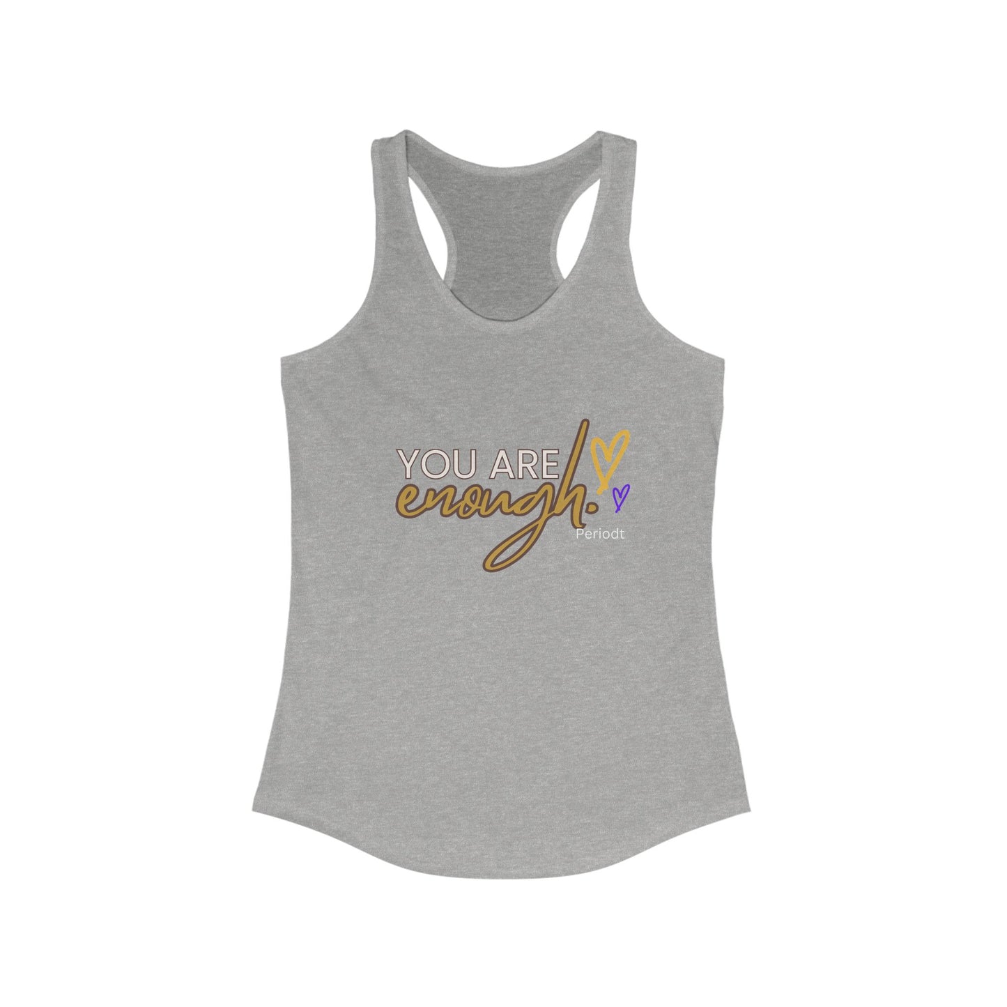 You Are Enough Racerback Tank